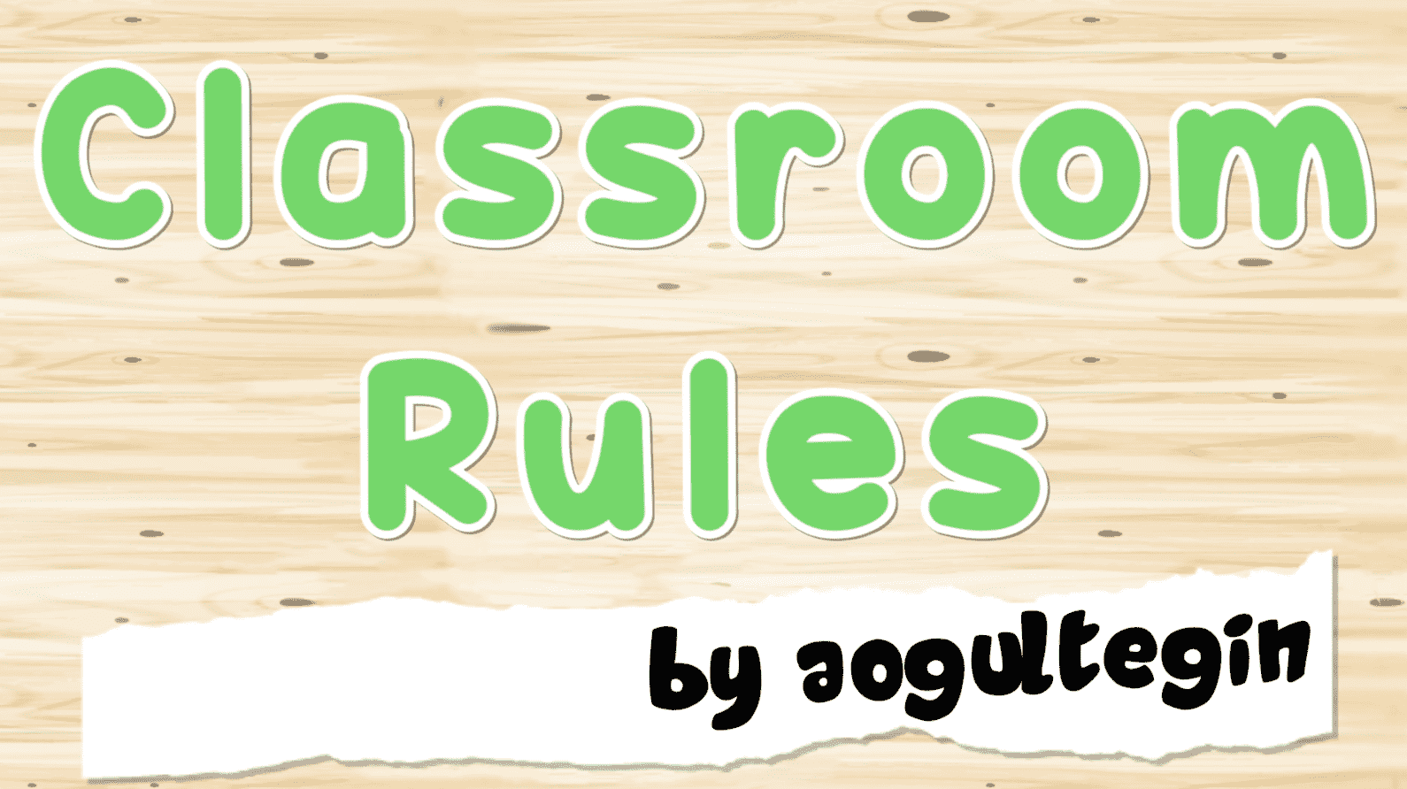 Classroom Rules