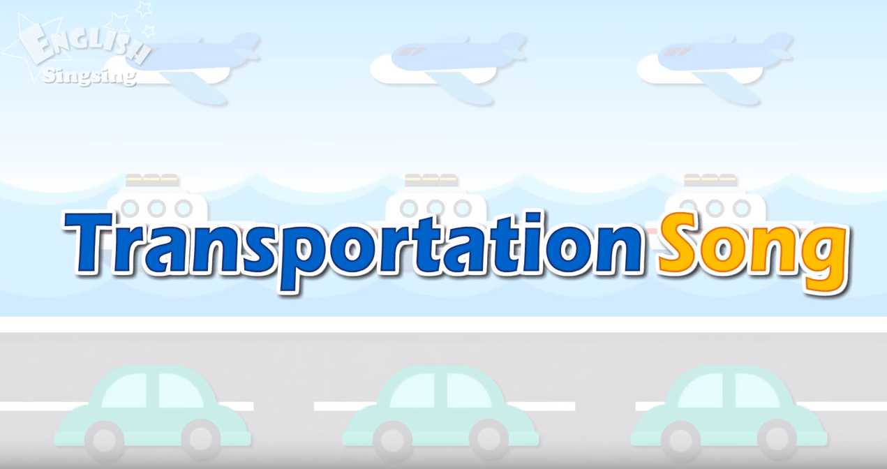 Transportation Song - 3. Sınıf İngilizce Şarkılar