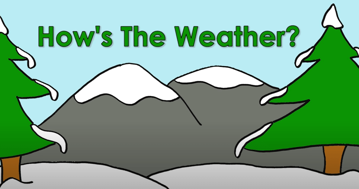 How Is The Weather? 9