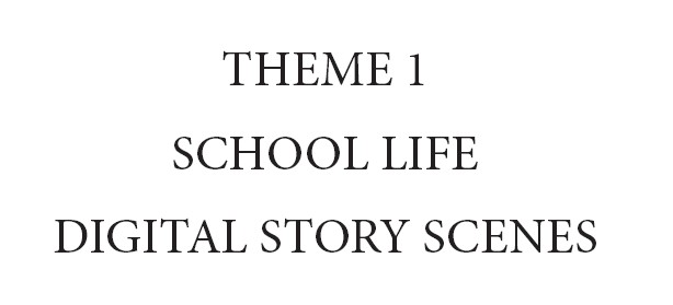 Scenes From Digital Story